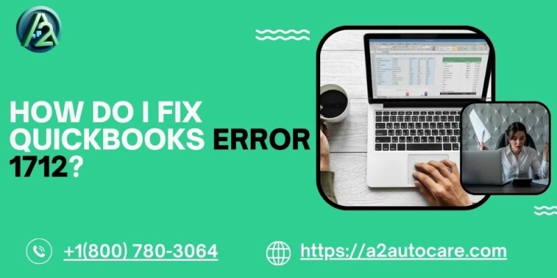 Troubleshooting QuickBooks Error 1712 and Server Connection Issues