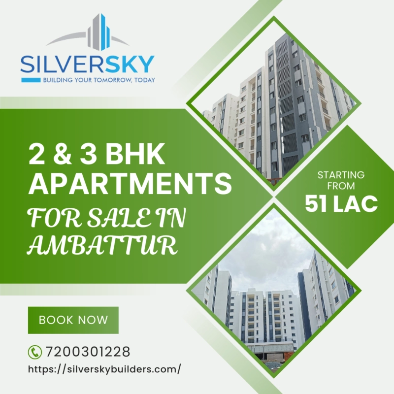 Finding Your Dream Home: Top 2 & 3 BHK Apartments in Ambattur