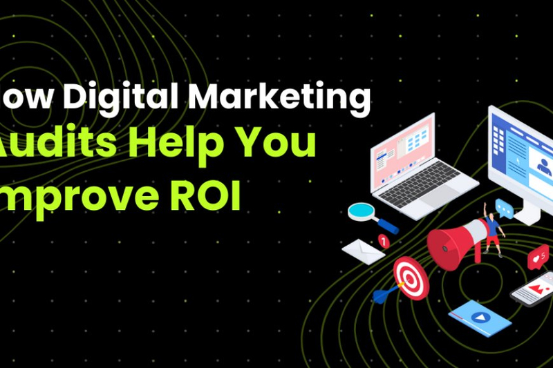 How to Perform a Digital Marketing Audit with Awkits