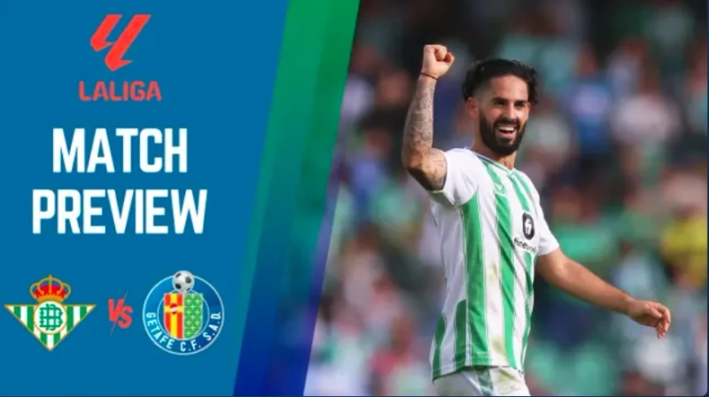 Real Betis vs Getafe: Preview & Prediction | La Liga 2023-24