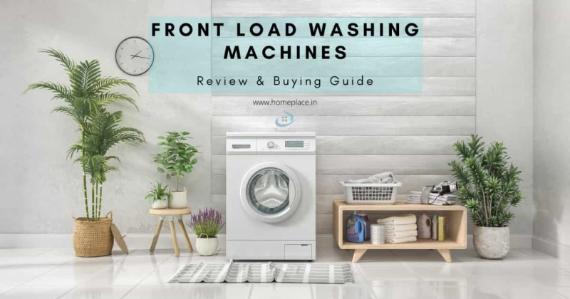 10 Best Front Loading Washing Machines in India