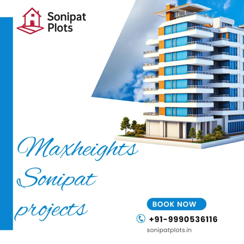 Maxheights Sonipat Projects with Green Living Features