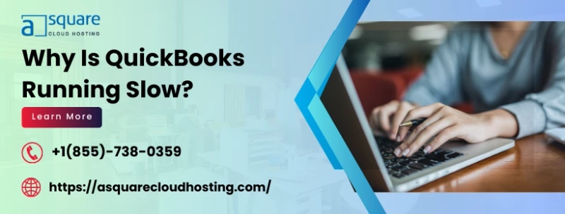 Are Your QuickBooks Running Slow? 2 Steps To Boost Performance