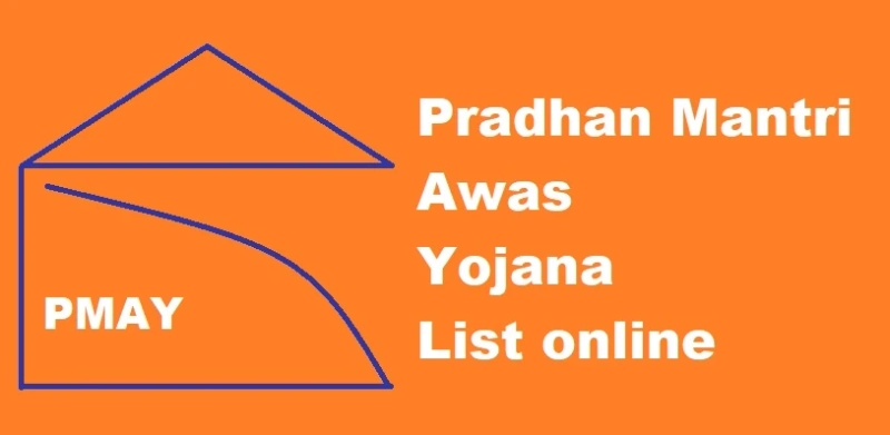 PMAY List 2020–21: Check Pradhan Mantri Awas Yojana List