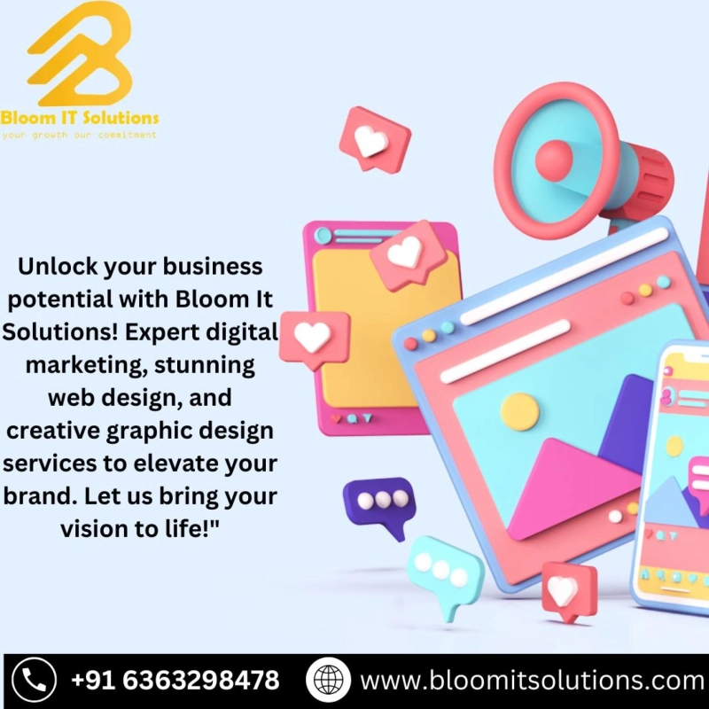 Why Bloom IT Solutions is the Best Digital Marketing Company in Bangalore
