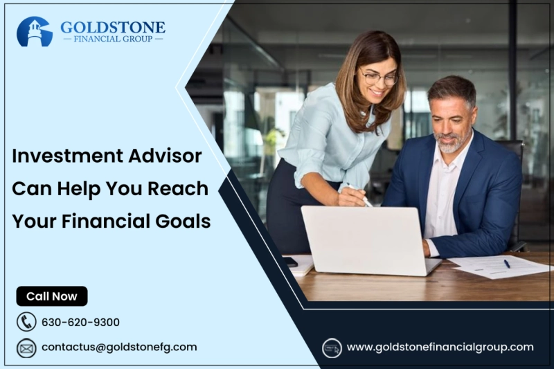 How an Investment Advisor Can Help You Reach Your Financial Goals? 
